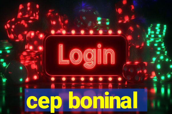 cep boninal