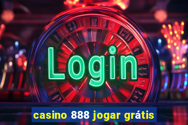 casino 888 jogar grátis