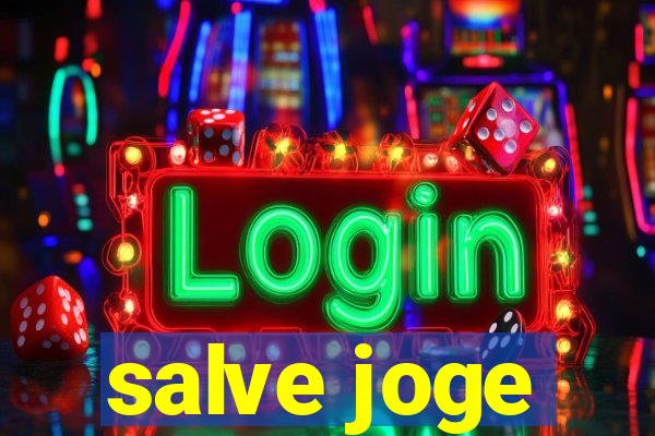 salve joge