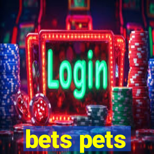 bets pets