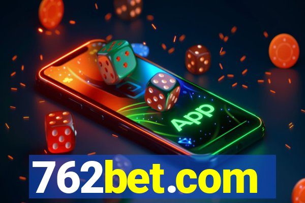 762bet.com