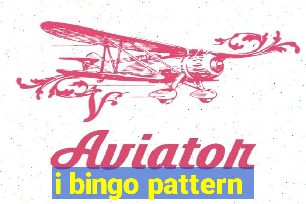 i bingo pattern