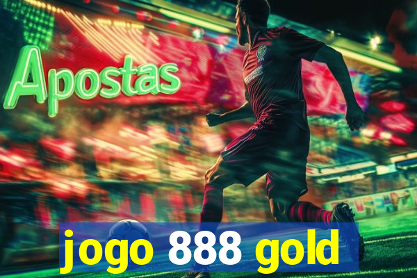 jogo 888 gold