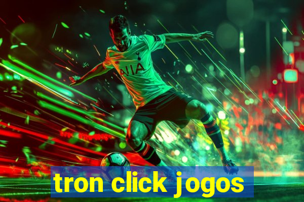 tron click jogos