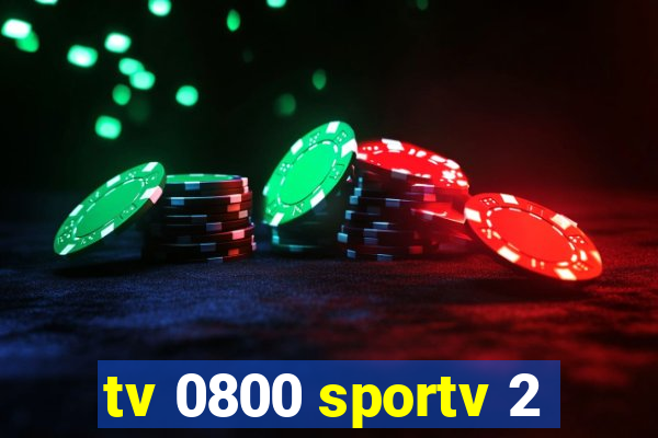 tv 0800 sportv 2