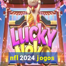 nfl 2024 jogos