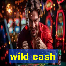 wild cash