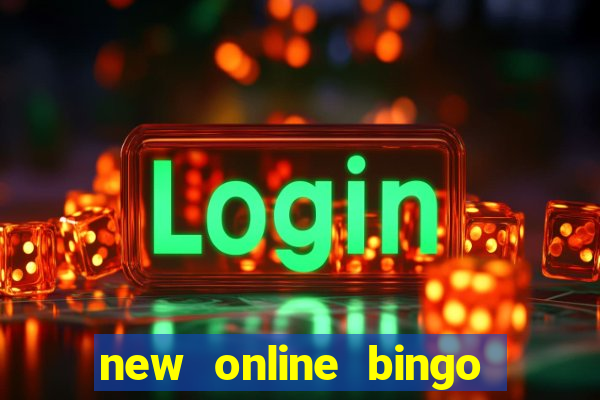 new online bingo sites 2019