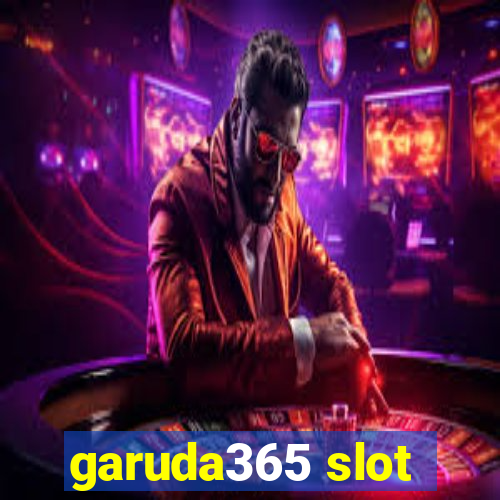 garuda365 slot