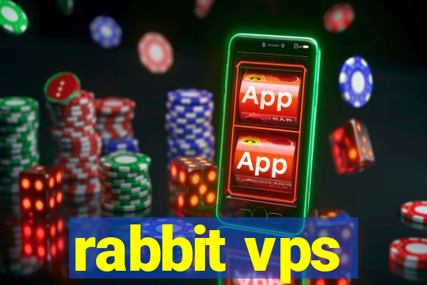 rabbit vps