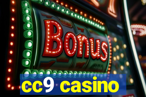 cc9 casino