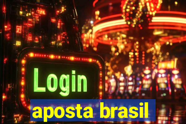 aposta brasil