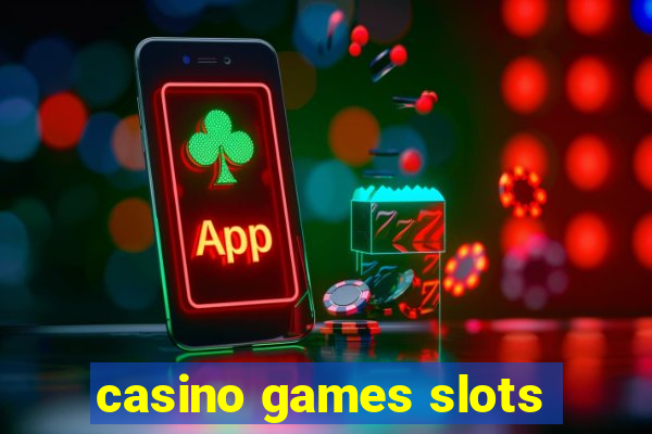 casino games slots