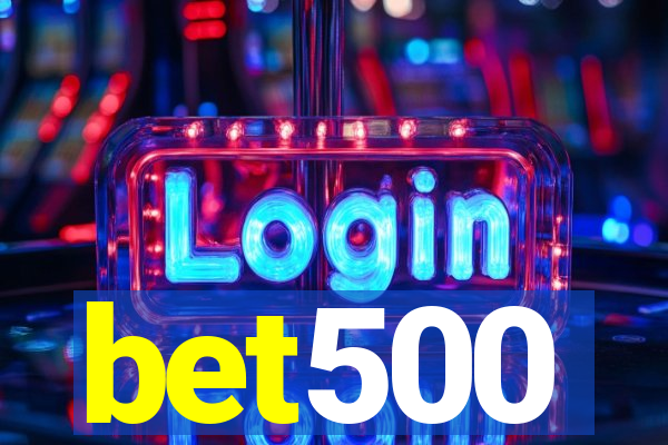 bet500