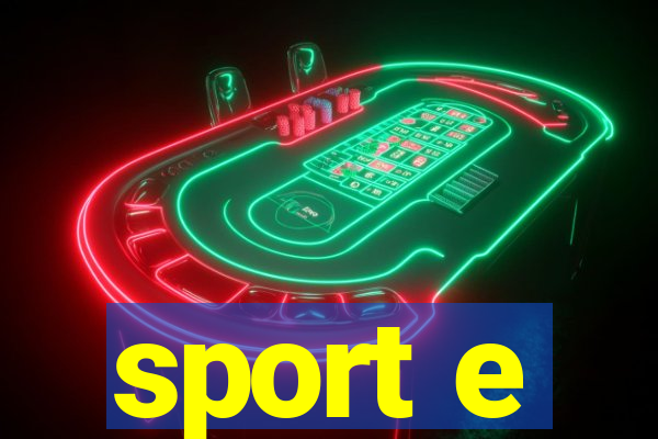 sport e