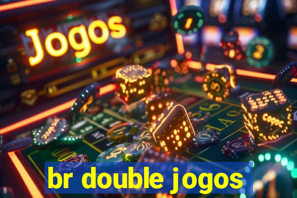 br double jogos