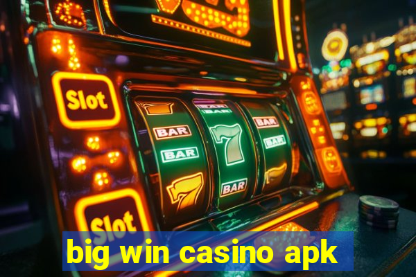 big win casino apk