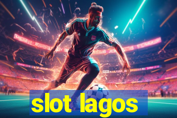 slot lagos