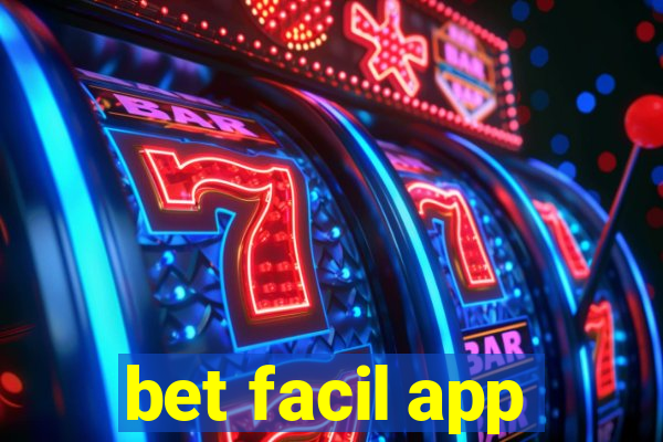 bet facil app