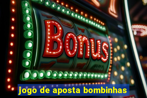 jogo de aposta bombinhas