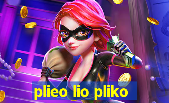 plieo lio pliko