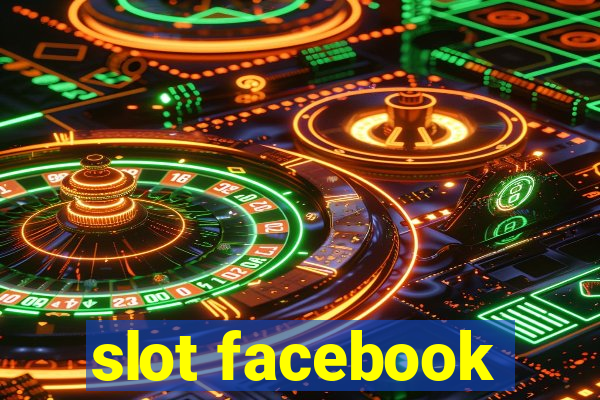 slot facebook