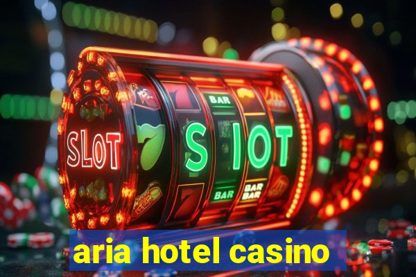 aria hotel casino