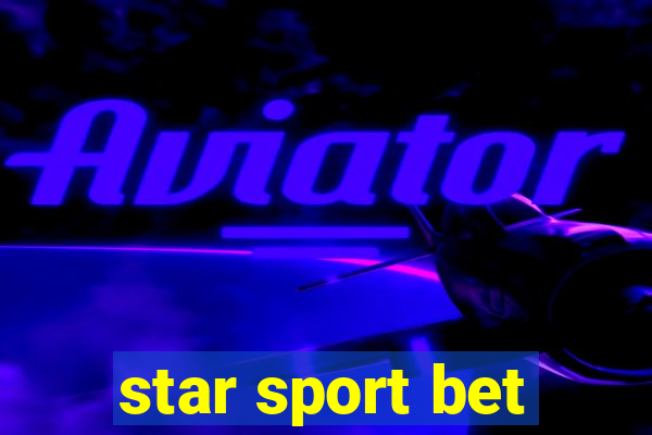 star sport bet