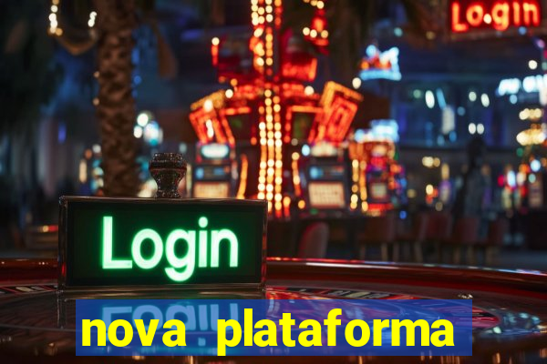 nova plataforma pagando no cadastro cassino