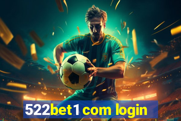 522bet1 com login