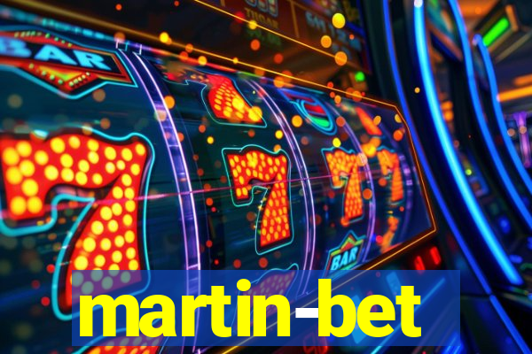 martin-bet