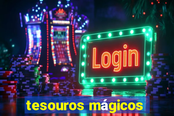 tesouros mágicos