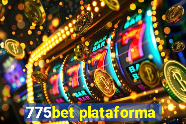 775bet plataforma