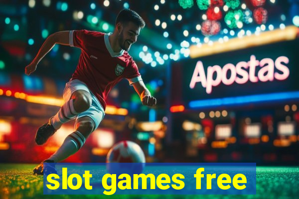 slot games free