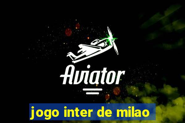 jogo inter de milao