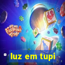 luz em tupi