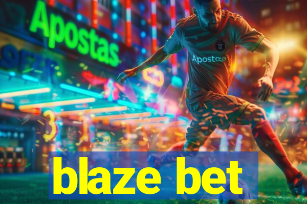 blaze bet