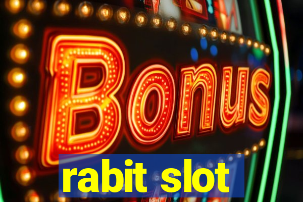 rabit slot