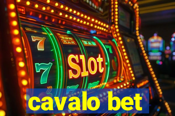 cavalo bet