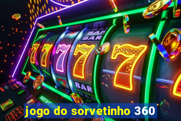 jogo do sorvetinho 360