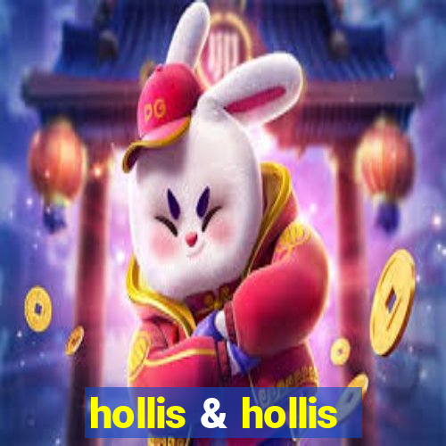 hollis & hollis