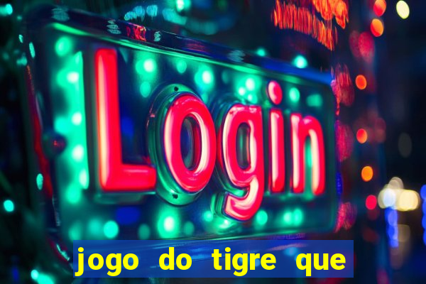 jogo do tigre que da b?nus no cadastro