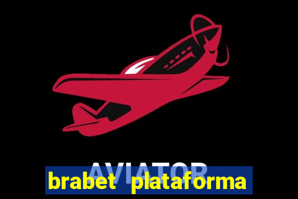 brabet plataforma de jogos