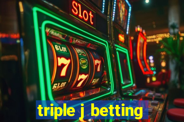 triple j betting