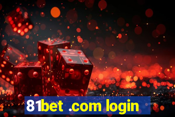 81bet .com login