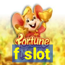 f slot