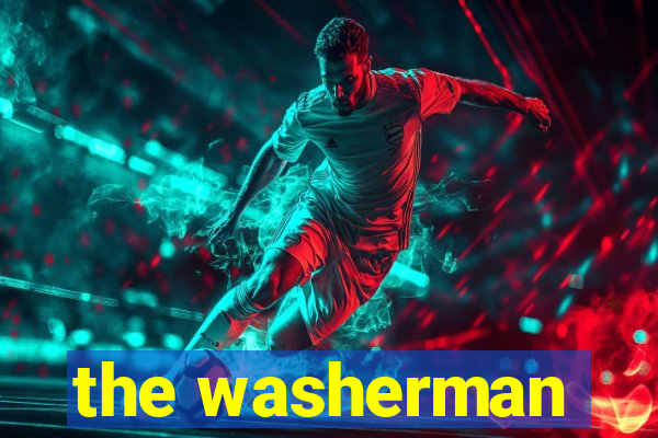 the washerman