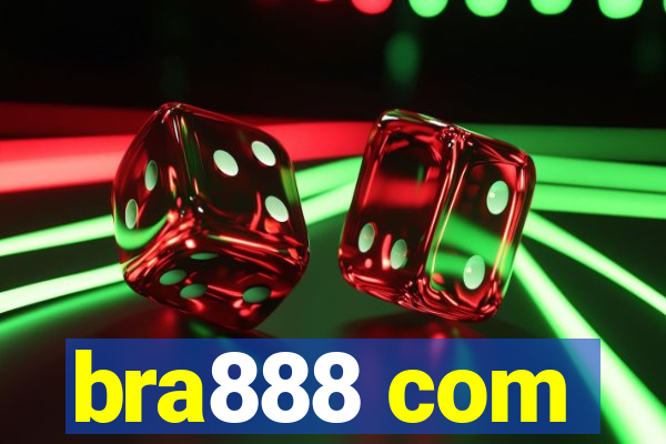 bra888 com