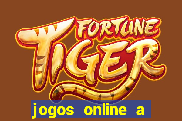 jogos online a dinheiro real