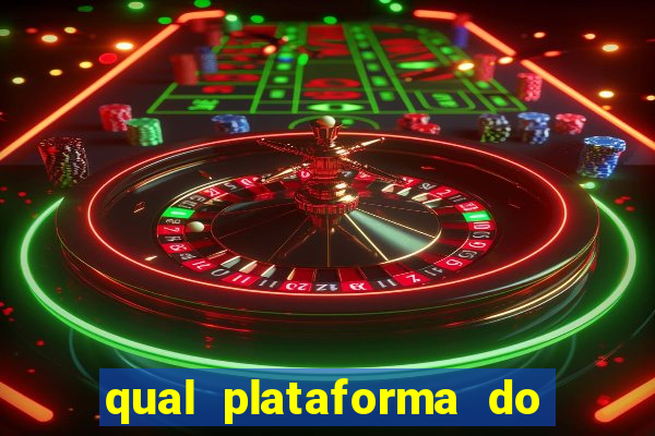 qual plataforma do tigrinho paga mais